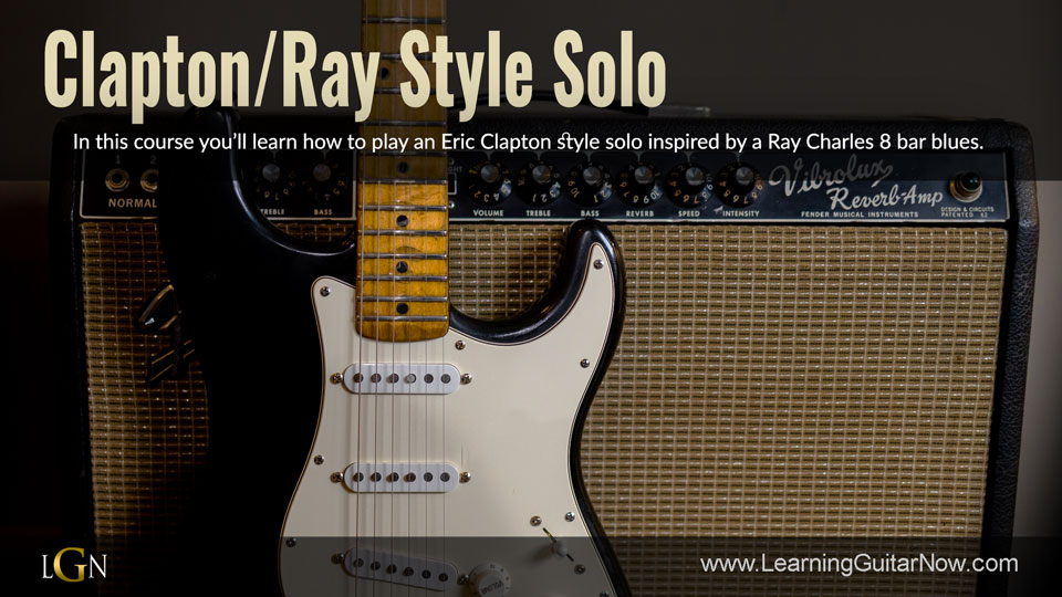 Play Like Clapton 8 Bar Rhythm and Solo